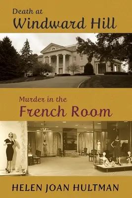 Śmierć na Windward Hill / Morderstwo we francuskim pokoju - Death at Windward Hill / Murder in the French Room