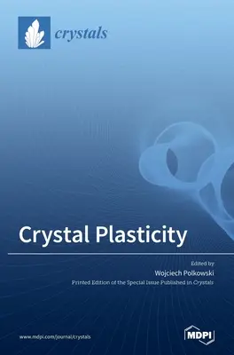 Plastyczność kryształów - Crystal Plasticity