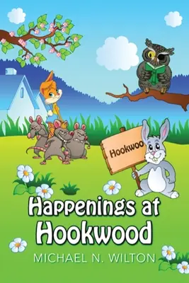 Wydarzenia w Hookwood - Happenings At Hookwood