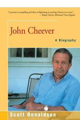 John Cheever: Biografia - John Cheever: A Biography