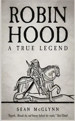 Robin Hood: Prawdziwa legenda - Robin Hood: A True Legend