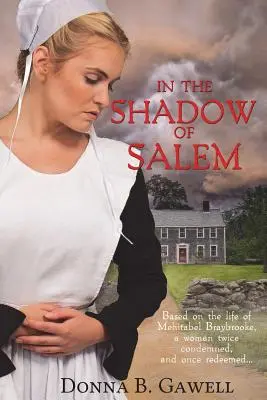 W cieniu Salem - In the Shadow of Salem