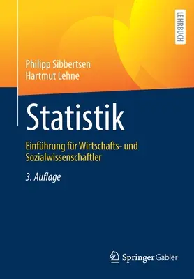 Statistik: Einfhrung Fr Wirtschafts- Und Sozialwissenschaftler