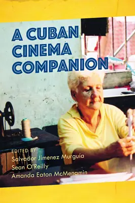 Przewodnik po kinie kubańskim - A Cuban Cinema Companion