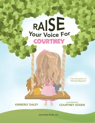 Podnieś głos za Courtney! - Raise Your Voice For Courtney!