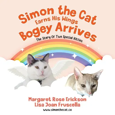 Simon the Cat Earns His Wings - Bogey Arrives: Historia dwóch wyjątkowych kotków - Simon the Cat Earns His Wings - Bogey Arrives: The Story of Two Special Kitties