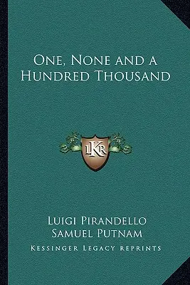 Jeden, żaden i sto tysięcy - One, None and a Hundred Thousand