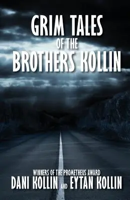 Ponure opowieści braci Kollin - Grim Tales of the Brothers Kollin