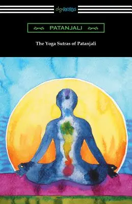 Jogasutry Patańdżalego (przetłumaczone z przedmową Williama Q. Judge'a) - The Yoga Sutras of Patanjali (Translated with a Preface by William Q. Judge)