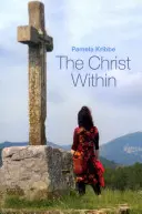 Chrystus wewnątrz - The Christ Within