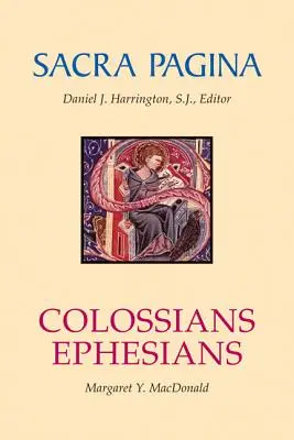 Sacra Pagina: Kolosan i Efezjan - Sacra Pagina: Colossians and Ephesians