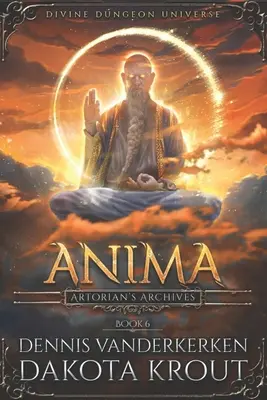 Anima: Seria o boskich lochach - Anima: A Divine Dungeon Series