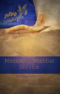 Mesjańskie nabożeństwo szabatowe (Wilson Jim (Bing)) - Messianic Shabbat Service (Wilson Jim (Bing))