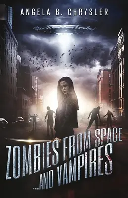 Zombie z kosmosu i wampiry - Zombies from Space and Vampires