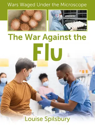 Wojna przeciwko grypie - The War Against the Flu