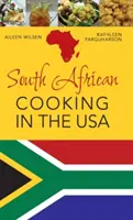 Kuchnia południowoafrykańska w USA - South African Cooking in the USA