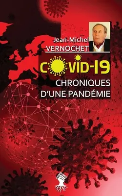 COVID-19 Chroniques d'une pandmie: Le gouvernement de la peur