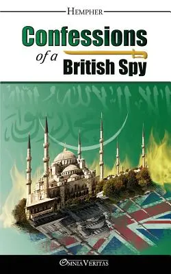 Wyznania brytyjskiego szpiega - Confessions of a British Spy