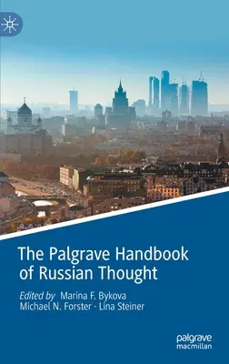 The Palgrave Handbook of Russian Thought - Podręcznik myśli rosyjskiej - The Palgrave Handbook of Russian Thought