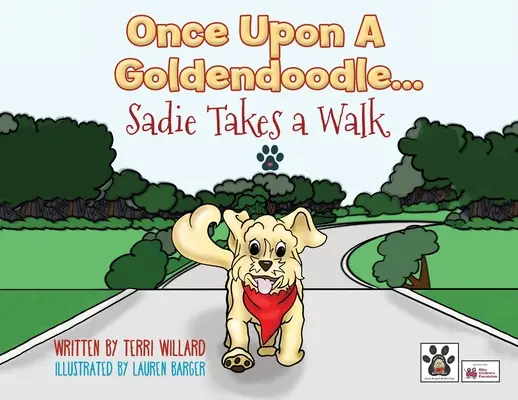 Pewnego razu Goldendoodle... Sadie wychodzi na spacer - Once Upon a Goldendoodle...Sadie Takes A Walk