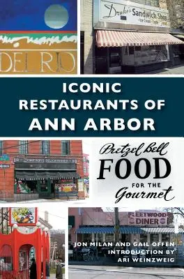 Kultowe restauracje w Ann Arbor - Iconic Restaurants of Ann Arbor