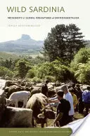 Dzika Sardynia: Rdzenność i globalne czasy marzeń o ekologii - Wild Sardinia: Indigeneity and the Global Dreamtimes of Environmentalism