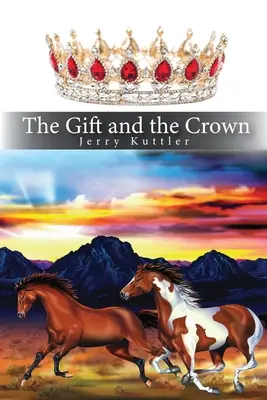 Dar i korona - The Gift and the Crown
