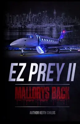 EZ Prey II: Mallory's Back