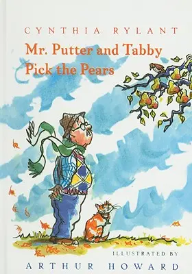 Pan Putter i Tabby zrywają gruszki - Mr. Putter & Tabby Pick the Pears