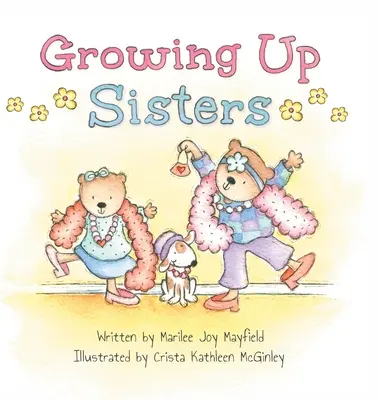 Dorastające siostry - Growing Up Sisters