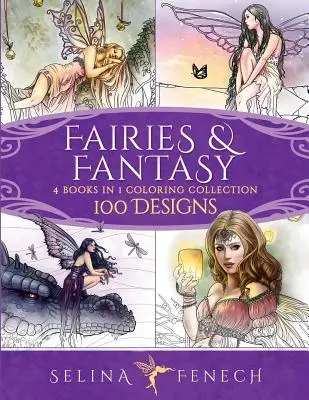 Kolekcja kolorowanek z wróżkami i fantastyką: 4 książki w 1 - 100 wzorów - Fairies and Fantasy Coloring Collection: 4 Books in 1 - 100 Designs