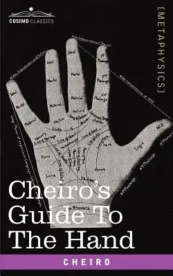 Przewodnik Cheiro po dłoni - Cheiro's Guide to the Hand