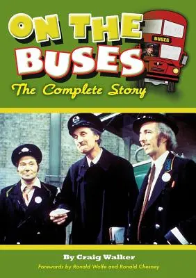 On The Buses: Pełna historia - On The Buses: The Complete Story