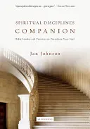 Spiritual Disciplines Companion: Studia biblijne i praktyki przemieniające duszę - Spiritual Disciplines Companion: Bible Studies and Practices to Transform Your Soul