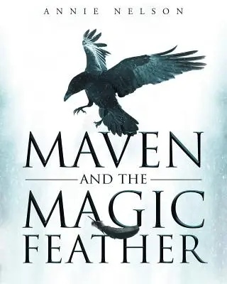 Maven i magiczne pióro - Maven and The Magic Feather