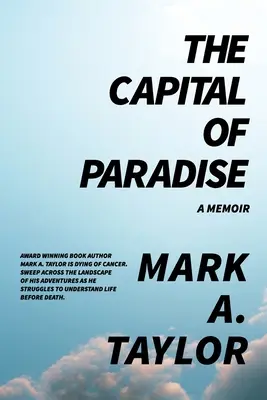 The Capital of Paradise: Pamiętnik - The Capital of Paradise: A Memoir