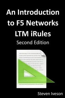 Wprowadzenie do F5 Networks LTM iRules - An Introduction to F5 Networks LTM iRules