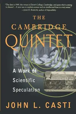 Kwintet z Cambridge: Dzieło spekulacji naukowych - The Cambridge Quintet: A Work of Scientific Speculation