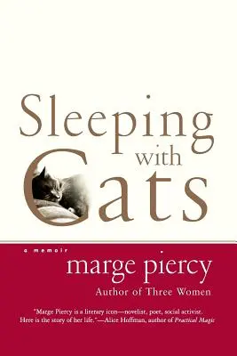 Sypiając z kotami: Pamiętnik - Sleeping with Cats: A Memoir