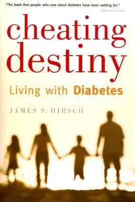 Oszukać przeznaczenie: Życie z cukrzycą - Cheating Destiny: Living with Diabetes