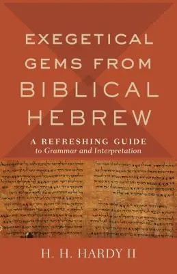 Egzegetyczne klejnoty biblijnego języka hebrajskiego - Exegetical Gems from Biblical Hebrew