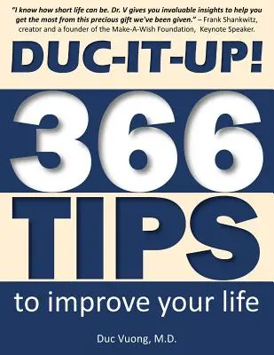 Duc-It-Up: 366 wskazówek, jak poprawić swoje życie - Duc-It-Up!: 366 Tips to Improve Your Life