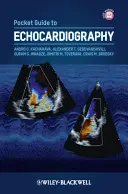 Kieszonkowy przewodnik po echokardiografii - Pocket Guide to Echocardiography