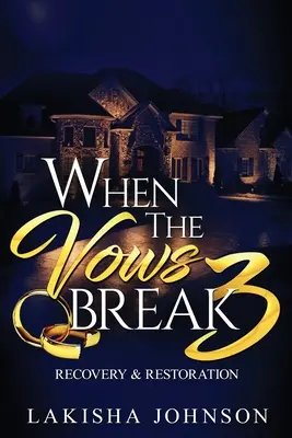 Kiedy przysięga zostaje złamana 3 - When the Vows Break 3