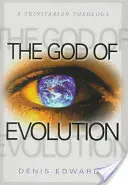 Bóg ewolucji: Teologia trynitarna - The God of Evolution: A Trinitarian Theology