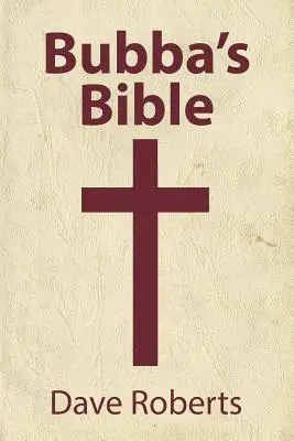 Biblia Bubby - Bubba's Bible