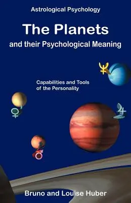 Planety i ich psychologiczne znaczenie - The Planets and Their Psychological Meaning