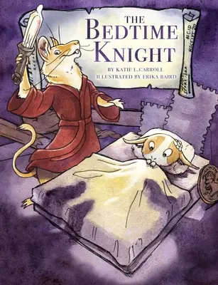 Rycerz na dobranoc - The Bedtime Knight