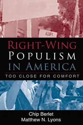 Prawicowy populizm w Ameryce: Zbyt blisko, by czuć się komfortowo - Right-Wing Populism in America: Too Close for Comfort