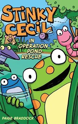 Śmierdzący Cecyl w Operacji Ratowania Stawu - Stinky Cecil in Operation Pond Rescue